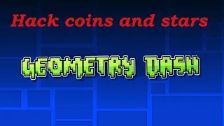 Geometry Dash Hack - Geometry Dash Free Coins and Stars - Hack Geometry Dash 2018