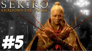LADY BUTTERFLY!! -  Sekiro: Shadows Die Twice [ 5 ]