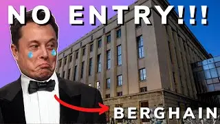 NO ENTRY!! Elon Musk DENIED at Techno Club Berghain