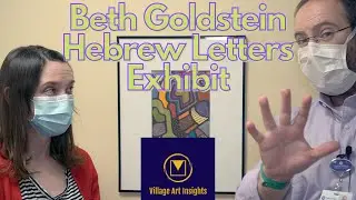 Beth Goldstein's Hebrew Letters Exhibit