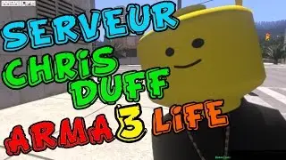 Serveur Arma 3 Life ChrisDuff