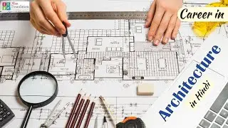 Careers in Architecture