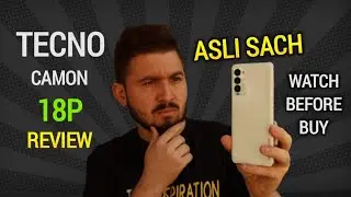 Tecno Camon 18p Review - 120Hz Display & Helio G96 | Don't Buy Before Watching This Video 🤨