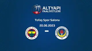 Fenerbahçe - TED Ankara Kolejliler U16 Erkekler Yükselme Grubu