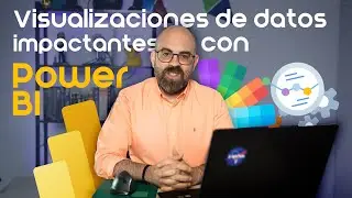 Cómo crear visualizaciones impactantes de Power BI