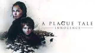 A Plague Tale Innocence - Full Gameplay/60fps/Sem Comentários (No Commentary)