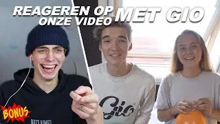 REAGEREN OP onze VIDEO met GIO ... (awkward)