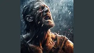 Everything I Have (Motivational Speech)