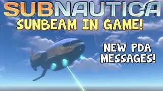 SUNBEAM MODEL IN GAME! | Subnautica News