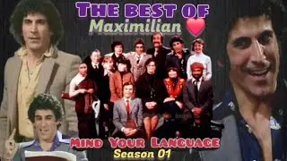 Mind Your Language Season 1 but it's all about Maximillian Andrea #english #sitcom #learnenglish