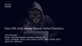 Cisco Identity Services Engine: Add Identity Source Active Directory: