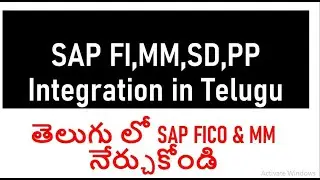 SAP FI,MM,SD,PP Integration Class-SAP FICO Course Videos in telugu| SAP FI ,MM ,SD and PP | Chanu SK