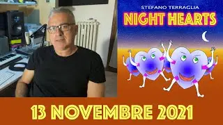 Night Hearts - Premessa di uno tra i cuori notturni - 13 novembre