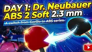 Day 1 - Dr. Neubauer ABS 2 Soft 2.3 mm Anti Spin Rubber