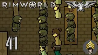 Rimworld - Warhammer 40k (Imperial Guard) Season 2 - Ep 41
