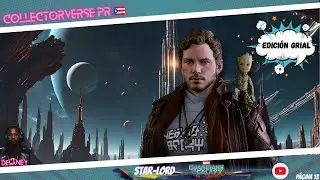 Página #13 Edición GRIAL. Star-Lord Versión Deluxe Guardians of the Galaxy Vol 2 por Hot Toys 2017.