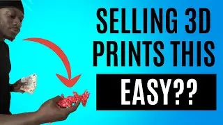 Easiest Ways To Sell Your 3D Prints for Profits