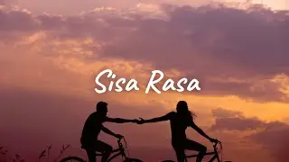 SISA RASA - MAHALINI (Lyric Cover by DELLA FIRDATIA)