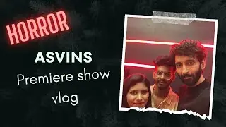 Best Horror Movie Premiere Show Experience | Asvins | Maniwithnavya