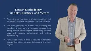 KANBAN METHODOLOGY PRINCIPLES, PRACTICES, AND METRICS v2