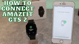 How to connect Amazfit GTS 2 to iPhone with Zepp IOS App