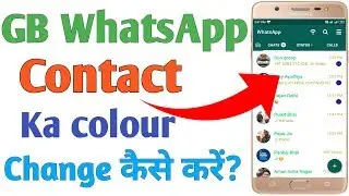 How to Change Contact Name Colour On Whatsapp | GB Whatsapp Contact Ka Colour Change Kaise Kare