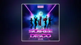 CLM - Soirée disco