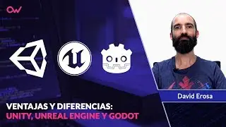Cuáles son las ventajas y diferencias entre Unity, Unreal Engine y Godot
