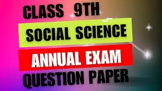 CBSE Class 9th social science(Hindi Medium)Annual Exam,Question Paper SA2 social science Class 9,