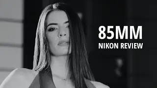 NIKON 85mm f/1.4 G AF-S Review (Why You Need a 85mm Lens)