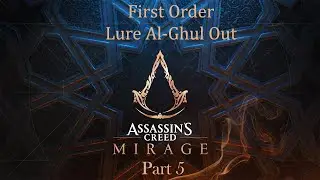 Assassins creed Mirage Part 5 Killing 1st order member