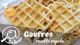 GAUFRES MOELLEUSES RAPIDE A FAIRE #226