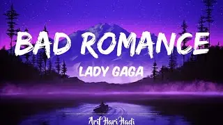 BAD ROMANCE - LADY GAGA | LYRICS