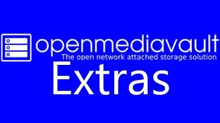 [TUT] Install OpenMediaVault Extras [4K | DE]