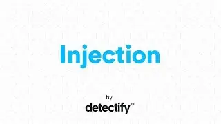 What is Injection? | OWASP Top 10 2017 | Video by Detectify