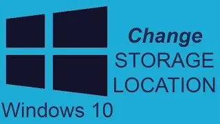 How to Change Storage Locations in Windows 10