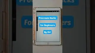 Procreate Hacks for beginners | Procreate Tips
