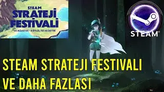Bütçe Dostu 20 Oyun Önerisi: Steam Strateji Festivali 2023 ve İndirimler