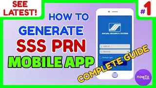 SSS Mobile App PRN Generate Online - How to Create PRN SSS App
