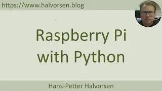 Raspberry Pi with Python