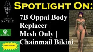 Skyrim (mods) - Vera - Spotlight On: 7B Oppai Body Replacer | Mesh Only | Chainmail Bikini