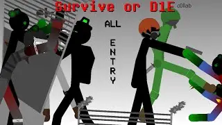 Survive or D1E Collab | ALL ENTRIES VIDEO