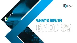 What's New in Creo 8?