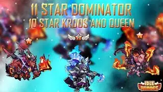 Idle Heroes (S) - 11 Star Dominator and 10 Star Kroos!
