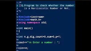 C++ Programming||Program to Check Whether the Number is a Narcissistic Number or Not