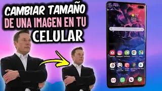 Cómo reducir el tamaño de una imagen en tu teléfono móvil !!!
