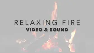Relaxing Fire - Video & Sound 🔥- fireplace, naturesounds, firevideo and relaxingfire
