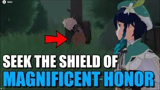 Seek the Shield of Magnificent Honor Genshin Impact