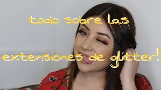 Lo Nuevo en Cabello!! Glitter extensions | extenciones de Glitter | yo soy vanne