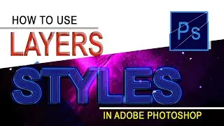 How to use Layer Styles I Blending Options & Layer Styles in Adobe Photoshop-Urdu
